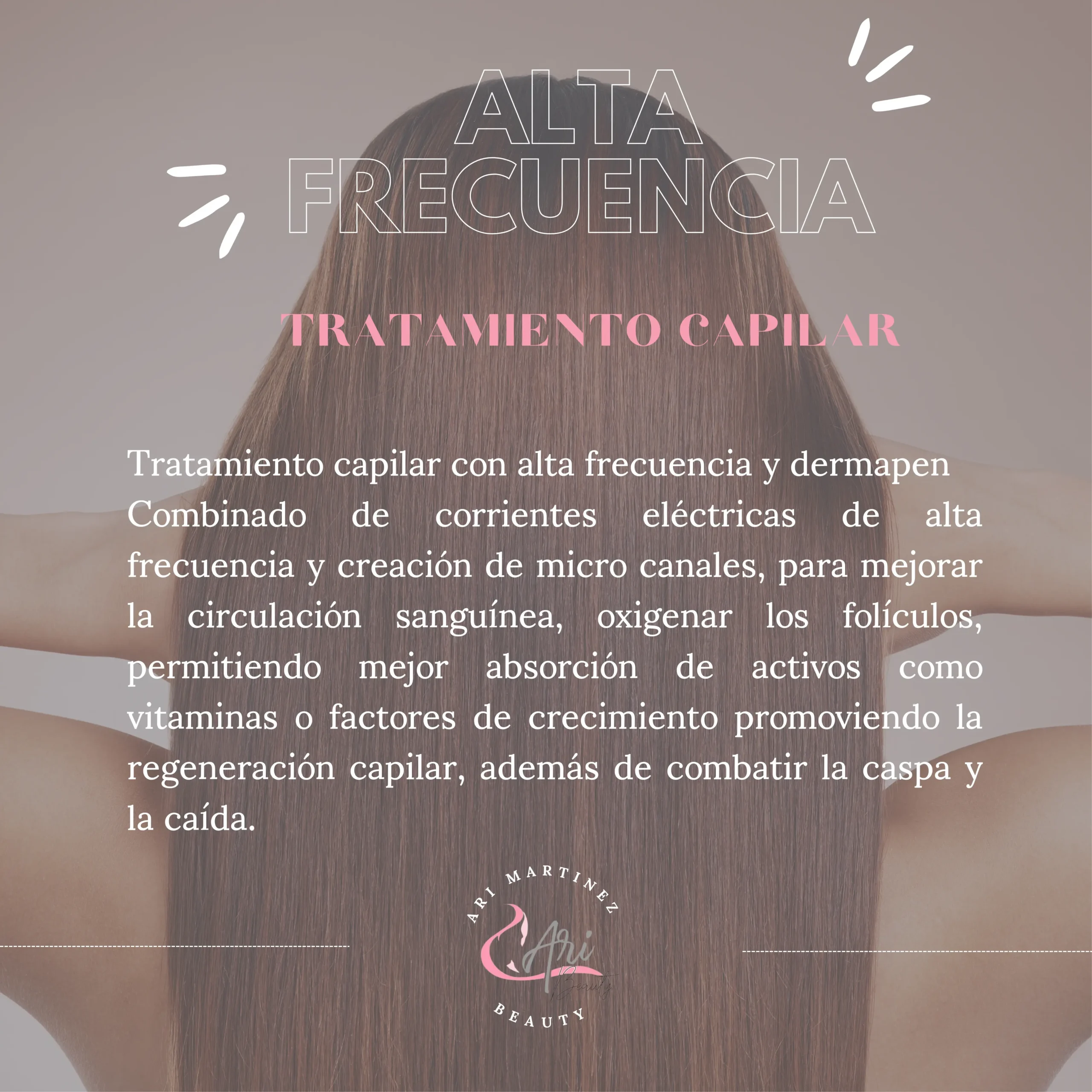 Información sobre tratamiento de alta frecuencia capilar en Ari Martínez Beauty del curso profesional "Belleza en Acción"